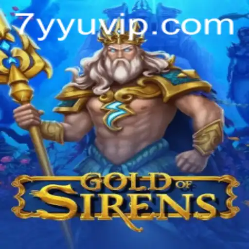 GoldofSirens: A Captivating Journey into Mythical Realms